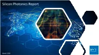 Silicon Photonics Report