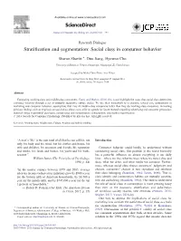 Stratification and Segmentation: Social Class in Consumer Behavior
