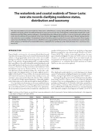 The Waterbirds and Coastal Seabirds of Timor-Leste: New Site Records Clarifying Residence Status, Distribution and Taxonomy