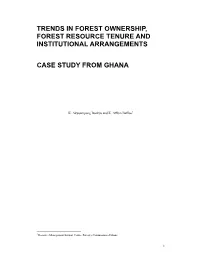 Tredns Inf Forest Ownership, Forest Resources Tenure and Institutional