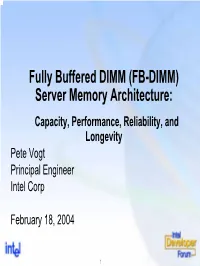 FB-DIMM Spring IDF Architecture Presentation
