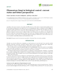 Filamentous Fungi in Biological Control: Current Status and Future Perspectives