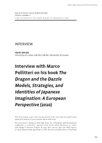 Interview with Marco Pellitteri on His Book the Dragon and the Dazzle Models, Strategies, and Identities of Japanese Imagination: a European Perspective (2010)