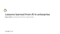 Lessons Learned from AI in Enterprise