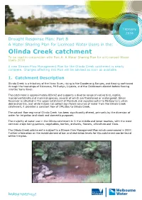 Olinda Creek Catchment to Be Read in Conjunction with Part A: a Water Sharing Plan for All Licensed Water Users 2016