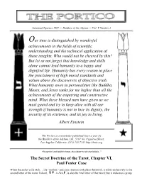 The Portico Is a Newsletter Published Twice a Year by the Builders of the Adytum, Ltd., 5101 No