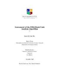 Assessment of the EDQ-Rank Link Analysis Algorithm By