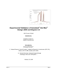 Experimental Validation of Autodesk 3Ds Max Design 2009 and Daysim