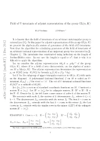 Field of U-Invariants of Adjoint Representation of the Group GL (N, K)