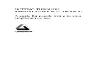 Getting Through Amphetamine Withdrawal – a Guide for People