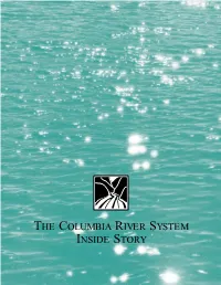 The Columbia River System Inside Story the Columbia River System Inside Story