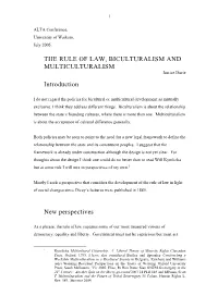 THE RULE of LAW, BICULTURALISM and MULTICULTURALISM Justice Durie Introduction