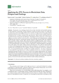 Applying the ETL Process to Blockchain Data. Prospect and Findings