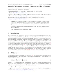On the Relations Between Gravity and BF Theories⋆