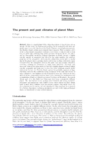 The Present and Past Climates of Planet Mars
