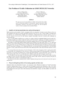 The Problem of Traffic Utilization in GSM/UMTS/LTE Networks