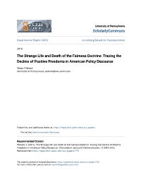 Fairness Doctrine: Tracing the Decline of Positive Freedoms in American Policy Discourse