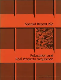 Special Report 192 Relocation and Real Property Acquisition -&