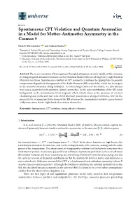 Spontaneous CPT Violation and Quantum Anomalies in a Model for Matter–Antimatter Asymmetry in the Cosmos †