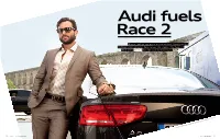 Bigger, Better and More Action-Packed—The Sequel to Bollywood Blockbuster Race Raises the Stakes