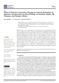 Effect of Hot-Air Convective Drying on Activity Retention of Amylase and Invertase in Dried Mango of Varieties Sindri, SB Chaunsa, and Tommy Atkins