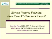 Korean Natural Farming: Does It Work? How Does It Work?