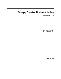 Scrapy Cluster Documentation Release 1.2.1