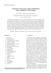 Aerodynamic Characteristic Analysis of Multi-Rotors Using a Modified