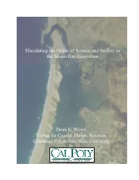 Elucidating the Nexus of Science and Society in the Morro Bay Ecosystem