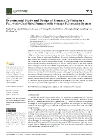 Experimental Study and Design of Biomass Co-Firing in a Full-Scale Coal-Fired Furnace with Storage Pulverizing System