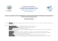 Global Report on Culture and Sustainable Urban Development and Presentation of the First Results of the Regional Surveys