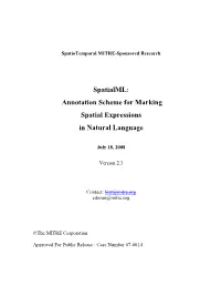 Spatialml: Annotation Scheme for Marking Spatial Expressions in Natural Language