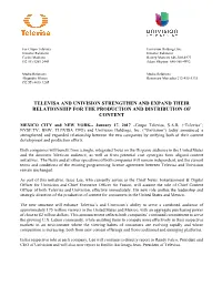 Televisa and Univision Strengthen and Expand Their Relationship for the Production and Distribution of Content