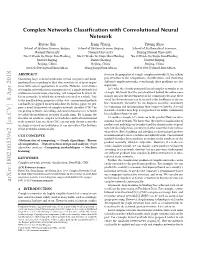 Complex Networks Classification with Convolutional Neural Netowrk