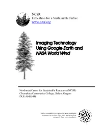 Imaging Technology Using Google Earth and NASA World Wind