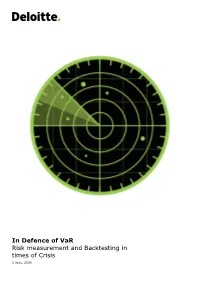 In Defence of Var Risk Measurement and Backtesting in Times of Crisis 1 June, 2020
