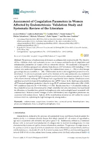Assessment of Coagulation Parameters in Women Aﬀected by Endometriosis: Validation Study and Systematic Review of the Literature