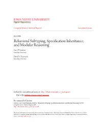Behavioral Subtyping, Specification Inheritance, and Modular Reasoning Gary T