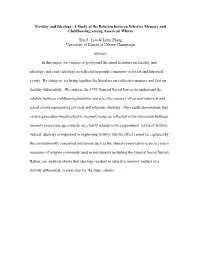 Fertility and Ideology: a Study of the Relation Between Selective Memory and Childbearing Among American Whites