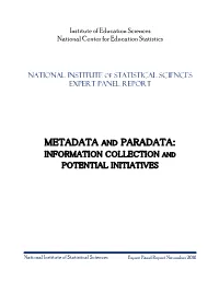 Metadata and Paradata: Information Collection and Potential Initiatives