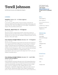 Terell Johnson (323) 323-0646 Tjohnson06@Gmail.Com Unified Communication and Collaboration Engineer Linkedin.Com/In/Terelljayjohn Son