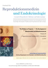 The Rabbits Are Prepared ..." - the Development of Ethinylestradiol and Ethinyltestosterone Frobenius W J