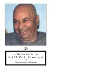 An Interview with Sri H.W.L. Poonjaji by Christopher Titmuss Interview with Sri H.W.L