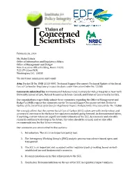Public Comments As Part of the Ongoing Interagency Process.” 2010 TSD, Supra Note 4, at 3