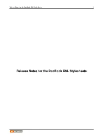 Release Notes for the Docbook XSL Stylesheets I