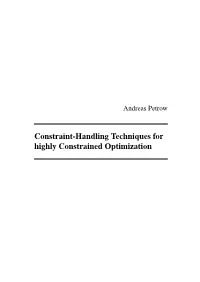 Constraint-Handling Techniques for Highly Constrained Optimization