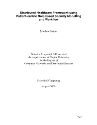 Distributed Healthcare Framework Using Patient-Centric Role-Based Security Modelling and Workflow