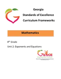 Unit 2: Exponents and Equations