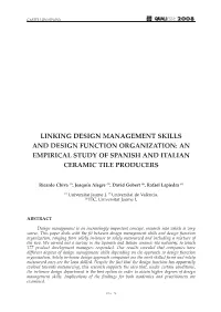 Linking Design Management Skills and Design Function Organization: an Empirical Study of Spanish and Italian Ceramic Tile Producers