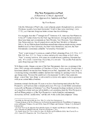 New Perspective on Paul a Historical, Critical, Appraisal of a New Approach to Judaism and Paul